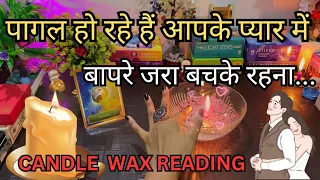 🕯️CANDLE WAX READING - UNKI TRUE EMOTIONS | UNKI CURRENT FEELINGS TODAY | HINDI TAROT READING