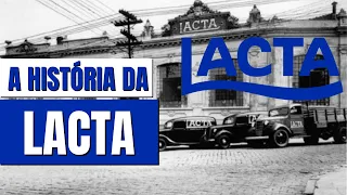 A HISTÓRIA COMPLETA DA MARCA LACTA | Há mais de 100 anos conquistando o paladar dos brasileiros