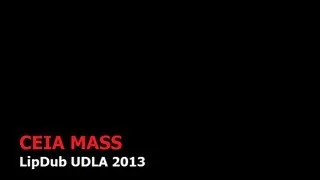 CEIA MASS LipDub 2013 (UDLA promo)