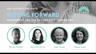 Moving Forward: Assessment and the Revised EYFS Framework Webinar