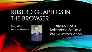 Rust 3D Graphics in the Browser: Boilerplate Setup and WASM Introduction