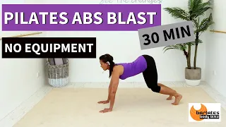 30 MIN PILATES ABS BLAST WORKOUT - BARLATES Intense Core / NO EQUIPMENT