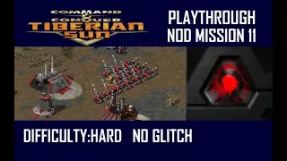 Playthrough: C&C Tiberian Sun Nod Mission 11 (Hard). NO GLITCH.