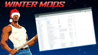 The Ultimate Winter Experience Mods [San Andreas Installation Guide/Tutorial]