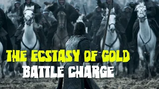 The Ecstasy of Gold - Battle Charge