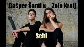 Sebi ZALA KRAJL & GASPER SANTL - 2019 - HQ - Eurovision Slovenia