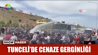 Tunceli'de cenaze gerginliği