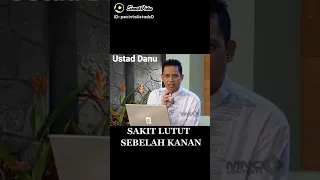 Ustad danu penyebab sakit lutut