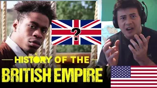 American Reacts History of the British Empire (in One Take)