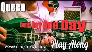 Queen - Some Day One Day - Guitar Play Along (Guitar Tab & Chords)