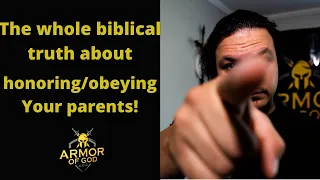 What does the bible say about honoring and obeying your parents?