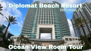 The Diplomat Beach Resort | Ocean View Room Tour - Spectacular Views of Hollywood Beach