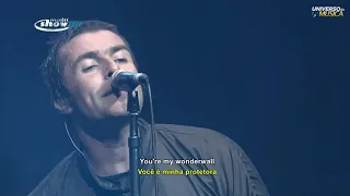 Oasis - Wonderwall (Arena Anhembi, Brasil 2009) Legendado em (Português BR e Inglês) HD 1080p