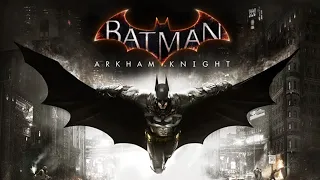 [Batman: Arkham Knight] [PS5] [4K60fps] [Полное прохождение] [Часть 6]