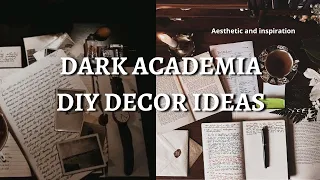 Dark Academia DIY Room Decor Ideas