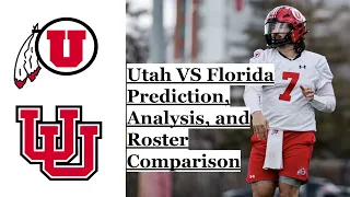 Utah VS Florida Predictions, Analysis,  and Depth Chart Comparison