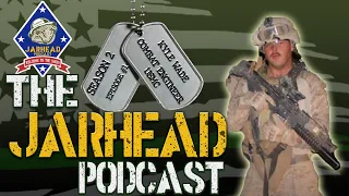 Marine Combat Engineer Kyle Wade | The Jarhead Podcast S2E1
