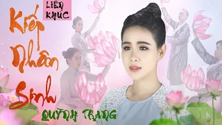 Liên Khúc Kiếp Nhân Sinh | Quỳnh Trang | Official MV