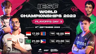 🔴 LIVE | PLAYOFFS Day 3 | IESF World Championship 2023 (ENG)