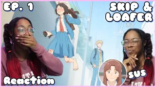 🥰🥰 | SKIP & LOAFER Episode 1 Reaction | Lalafluffbunny