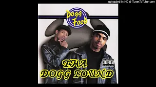 Tha Dogg Pound - I Don't Like To Dream About Gettin Paid (Original Version I) Featuring Nate Dogg