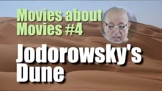 Jodorowsky's Dune (Review) | Movies about Movies #4 | Mickeleh
