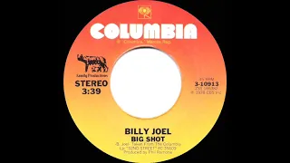 1979 HITS ARCHIVE: Big Shot - Billy Joel (stereo 45 single version)