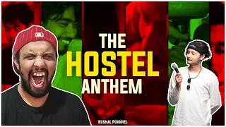 ANOTHER FUN SONG !!! The Hostel Anthem| Kushal Pokhrel #reaction