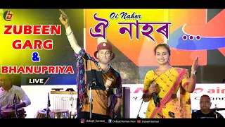 Oi Nahor || ZUBEEN GARG || ARUNDHATI BHANU PRIYA || Live Bihu Perform || Kokrajhar Fakiragram