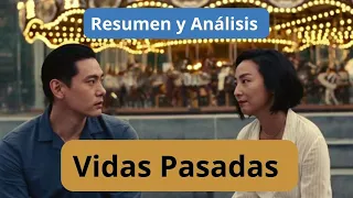 "Vidas Pasadas" (Past Lives) Resumen de la Película / Romance Drama