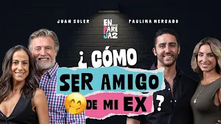 ¿Cómo ser AMIGO de mi EX? 👀 EP.17 - Estefania Ahumada, Potro, Paulina Mercado y Juan Soler