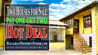 Buying Property in Bulgaria Two Houses for Sale