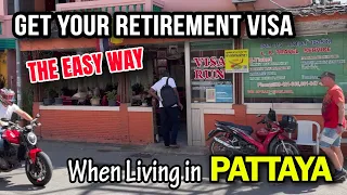 The Easiest Way to get a Visa for Retiring in Jomtien or Pattaya (Thailand). 🇹🇭