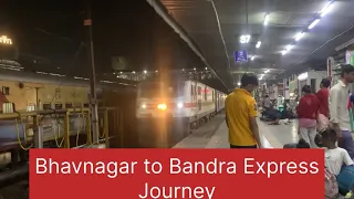 Surat to Bandra Full Journey | Bhavnagar to Bandra Express | Mumbai local