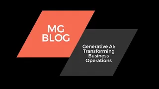 Unlocking the Power of Generative AI in Business Operations