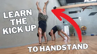 How to Handstand. Learn the Kick UP