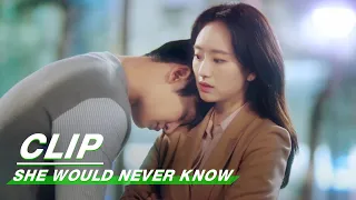 Clip: Why Do You Come So Late? | She Would Never Know EP05 | 前辈，那支口红不要涂 | iQIYI