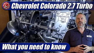 2023 Chevrolet Colorado 2.7 Turbo Engine: What You Need To Know