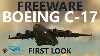 MSFS Freeware Aircraft - Boeing C-17 Globemaster - First Look!