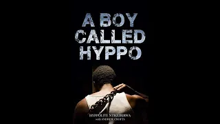 "A Boy Called Hyppo (Genocide Against the Tutsi in Rwanda, #1)" By Hyppolite Ntigurirwa