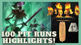 D2R - Pit Runs 100 Loot Highlights