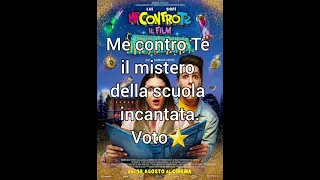 Me contro Te il mistero della scuola incantata. Voto ⭐. #mecontroteilmisterodellascuolaincantata