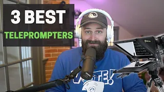 3 Best Teleprompters for YouTube - Budget and Premium Options 2023