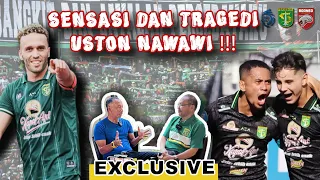 #22 Sepak Terjang Coach USTON NAWAWI Giring Persebaya Raih Kemenangan EXCELLENT!!!