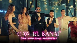 Mohamed Ramadan x RedOne x Nouamane Belaiachi - GAW ELBANAT (Video Official) - جو البنات