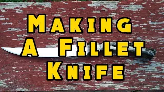 Making a Bone Handle Fillet Knife ( Spring Hollow Forge )