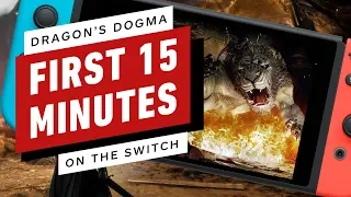The First 15 Minutes of Dragon's Dogma: Dark Arisen on Nintendo Switch