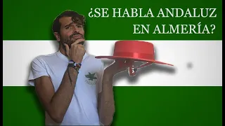 ¿Se habla andaluz en Almería?