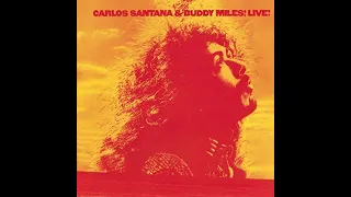 Carlos Santana  Buddy Miles Free Form Funkafide Filth Live