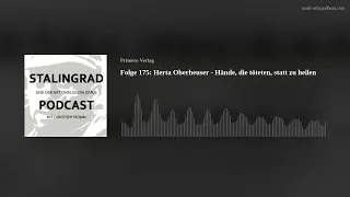 Folge 175: Herta Oberheuser - Hände, die töteten, statt zu heilen